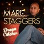 Marc Staggers: Dream Catcher, CD