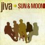 Jiva: Sun & Moon, CD