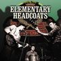 Thee Headcoats: Elementary Headcoats (The Singles 1990-1999), LP,LP,LP