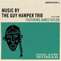 The Guy Hamper Trio Feat. James Taylor: Dog Jaw Woman, LP