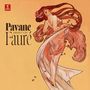 Gabriel Faure: Pavane - Best of Faure (180g), LP