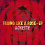 Roxette: Fading Like A Rose (EP) (Limited Edition) (45 RPM), LP