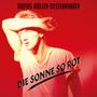 Westernhagen: Die Sonne so rot (2025 Remaster), CD