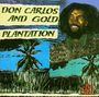 Don Carlos & Gold: Plantation, Div.