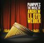 Andrew Lloyd Webber: Pan Pipes: The Music Of Andrew Lloyd Webber, CD