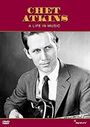 Chet Atkins: A Life In Music, DVD