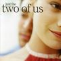 : Just The Two Of Us, CD