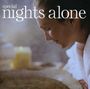 Special Nights Alone, CD