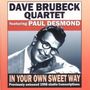 Dave Brubeck: In Your Own Sweet Way, CD