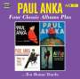 Paul Anka: Four Classic Albums Plus, CD,CD