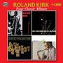 Rahsaan Roland Kirk: Four Classic Albums, CD,CD