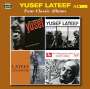 Yusef Lateef: Sounds Of Lateef / Three Faces Of Lateef / Lateef At Cranbrook / Centaur And The Phoenix, CD,CD