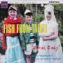 Fish From Tahiti: Decal Baby, LP