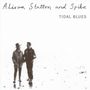 Alison Statton & Spike: Tidal Blues: Weekend In Wales, CD