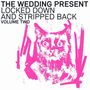 The Wedding Present: Locked Down & Stripped Back Volume Two (Pink Vinyl), LP