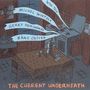 Who Trio: The Current Underneath, CD