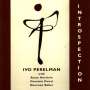 Ivo Perelman: Introspection, CD