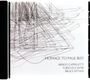 Arrigo Cappelletti, Furio Di Castri & Bruce Ditmas: Homage To Paul Bley, CD