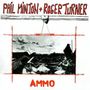 Phil Minton & Roger Turner: Ammo, CD