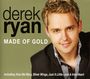 Derek Ryan: Made Of Gold, CD