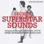 : Secret Superstar Sounds (1977 - 1980), LP