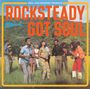 : Rocksteady Got Soul, CD