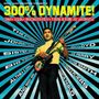 : 300% Dynamite! (New Edition), CD