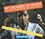 : 90 Degrees Of Shade, CD,CD