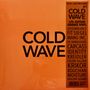 : Cold Wave #1 (Limited Edition) (Orange Vinyl), LP,LP