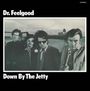Dr. Feelgood: Down By The Jetty (2026 Remaster), LP