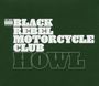 Black Rebel Motorcycle Club: Howl, CD