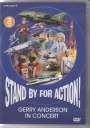 : Stand By For Action!: Gerry Anderson In Concert, DVD,DVD