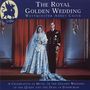 Westminster Abbey Choir - Royal Golden Wedding, CD