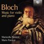 Ernest Bloch: Werke für Violine & Klavier, CD