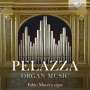 Giovanni Maria Pelazza: Orgelwerke, CD