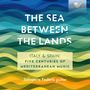 : Salvatore Fodera - The Sea Between The Lands, CD