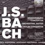 Johann Sebastian Bach: Brandenburgische Konzerte Nr.1-6, CD,CD,CD,CD,CD