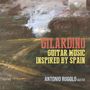 Angelo Gilardino: Gitarrenwerke - "Guitar Music inspired by Spain", CD