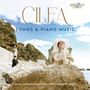 Francesco Cilea: Lieder & Klavierwerke, CD