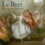 Le Bret: Pieces de Clavecin, CD