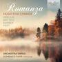 : Orchestra Orfeo - Romanza (Music for Strings), CD