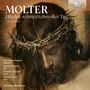 Johann Melchior Molter: Oratorium "Höchst schmerzensvoller Tag", CD