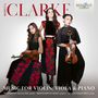 Rebecca Clarke: Musik für Violine, Viola & Klavier, CD