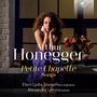 Arthur Honegger: Klavierlieder "Petite Chapelle", CD