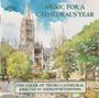: Truro Cathedral Choir - Music for a Cathedral's Year, CD