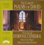 : Liverpool Cathedral Choir - The Complete Psalms of David Vol.3, CD