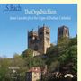 Text: J.S. Bach, The Orgelbüchlein, James Lancelot plays the Organ of Durham Cathedral. Ansicht der Kathedrale.