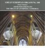 : Große europäische Orgeln Vol.100, CD