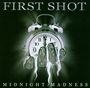 First Shot: Midnight Madness, CD