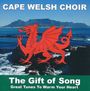 Cape Welsh Choir: Gift Of Song, CD